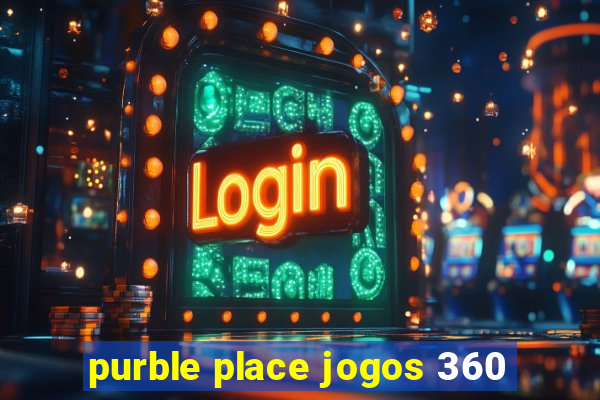 purble place jogos 360